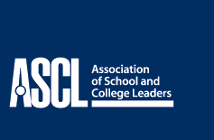 ASCL - Association of School and College Leaders